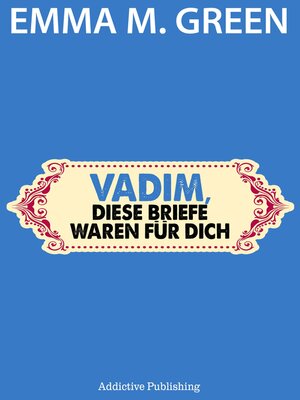 cover image of Vadim, diese Briefe waren für dich